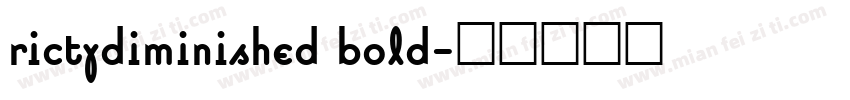 rictydiminished bold字体转换